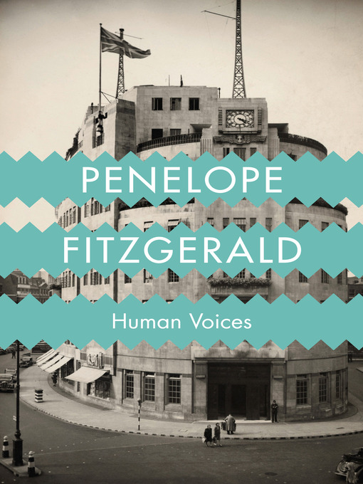 Title details for Human Voices by Penelope Fitzgerald - Available